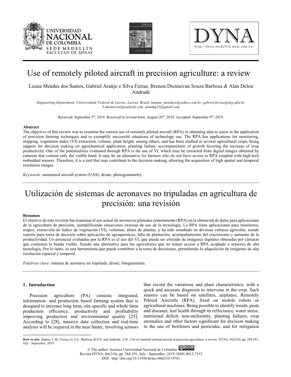 Use of Remotely Piloted Aircraft in Precision Agriculture: a Review •
