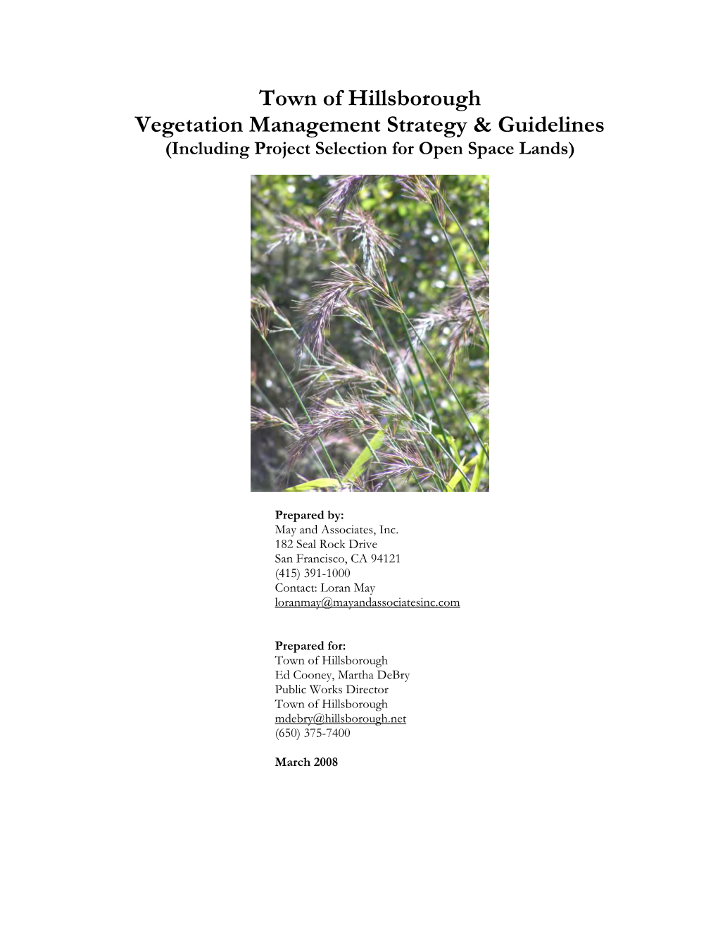 Town of Hillsborough Vegetation Management Strategy & Guidelines