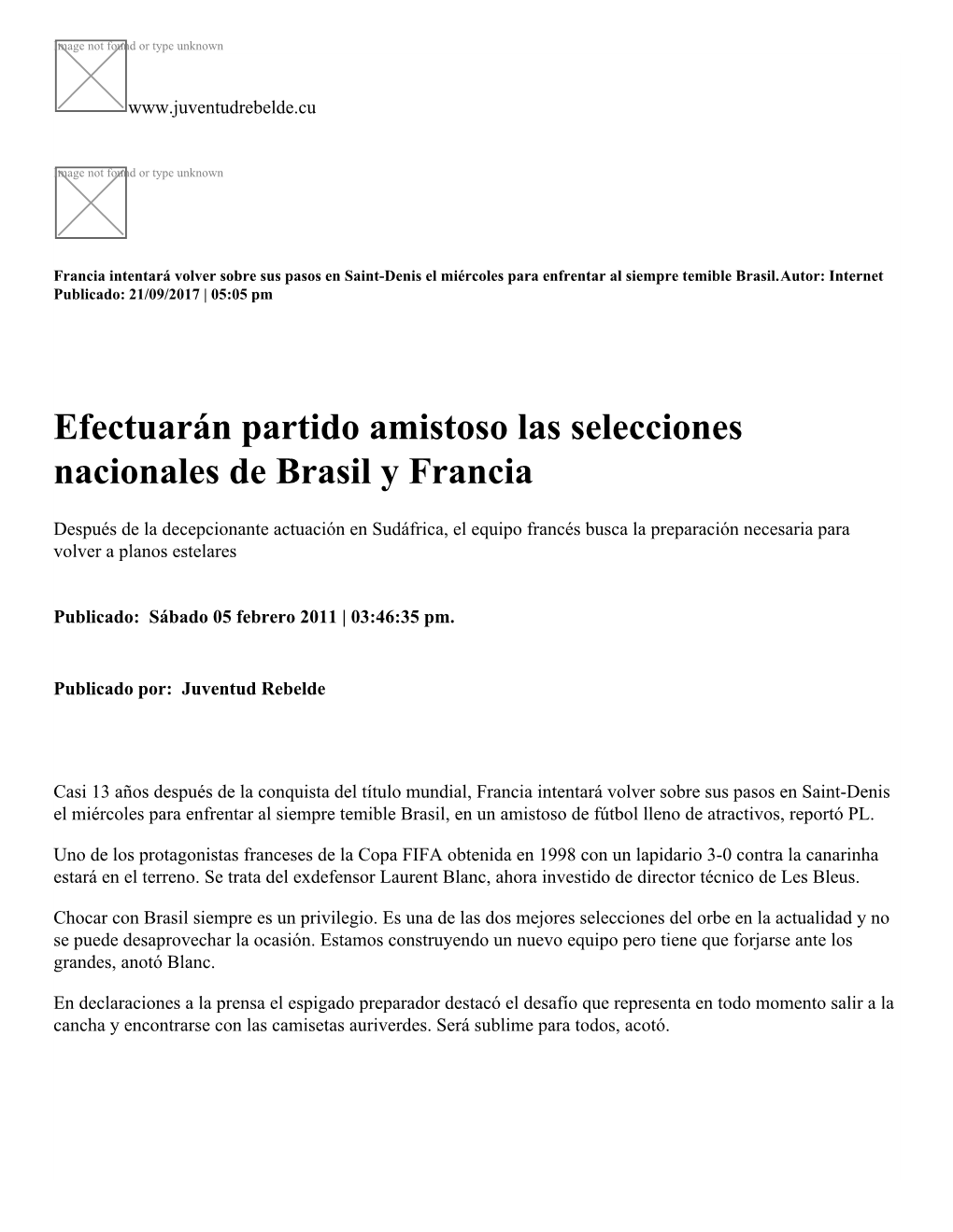 Efectuarán Partido Amistoso Las Selecciones Nacionales De Brasil Y Francia