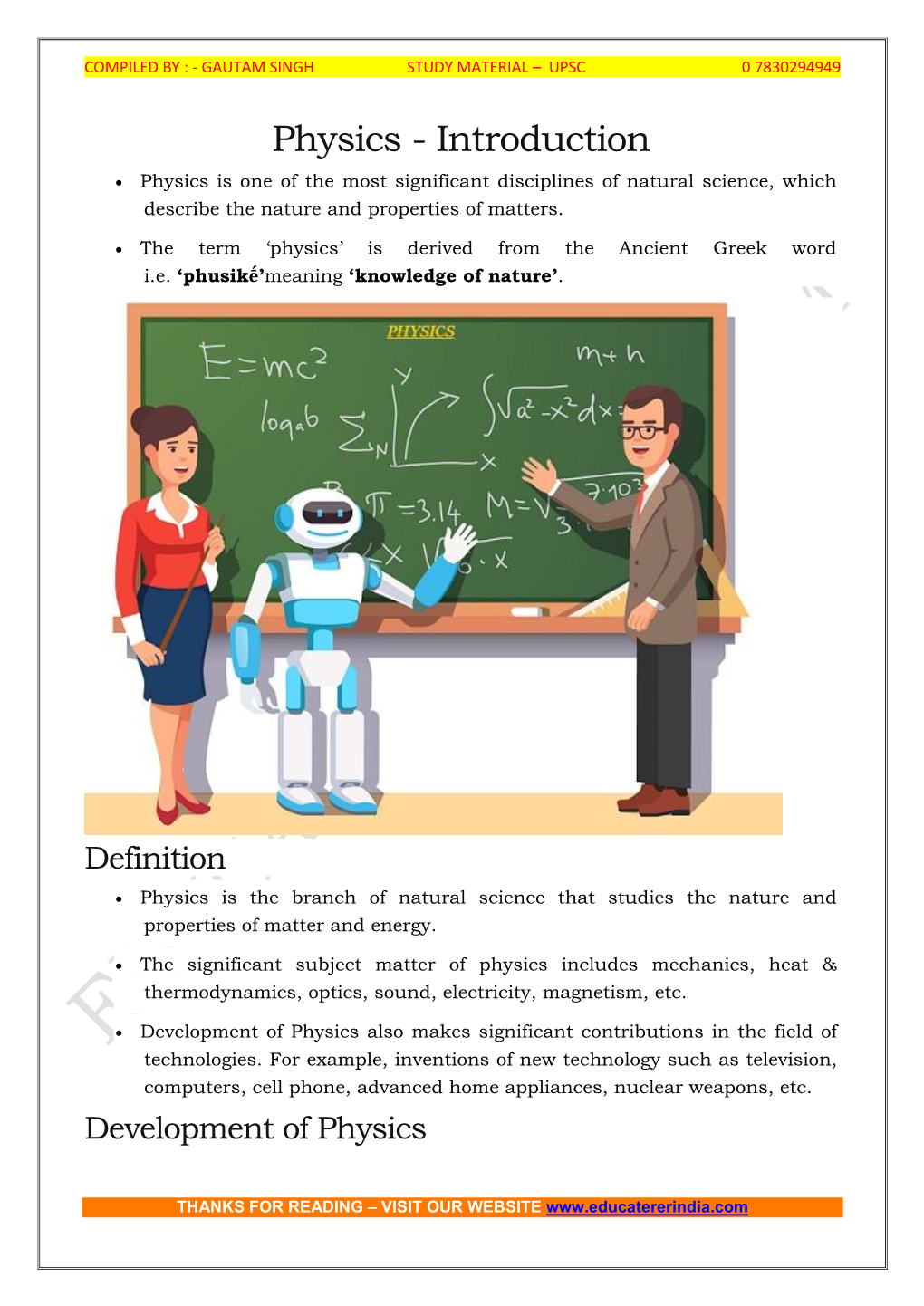 Physics - Introduction  Physics Is One of the Most Significant Disciplines of Natural Science, Which Describe the Nature and Properties of Matters