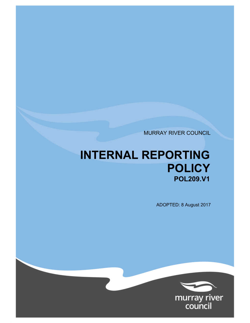 Internal Reporting Policy Pol209.V1