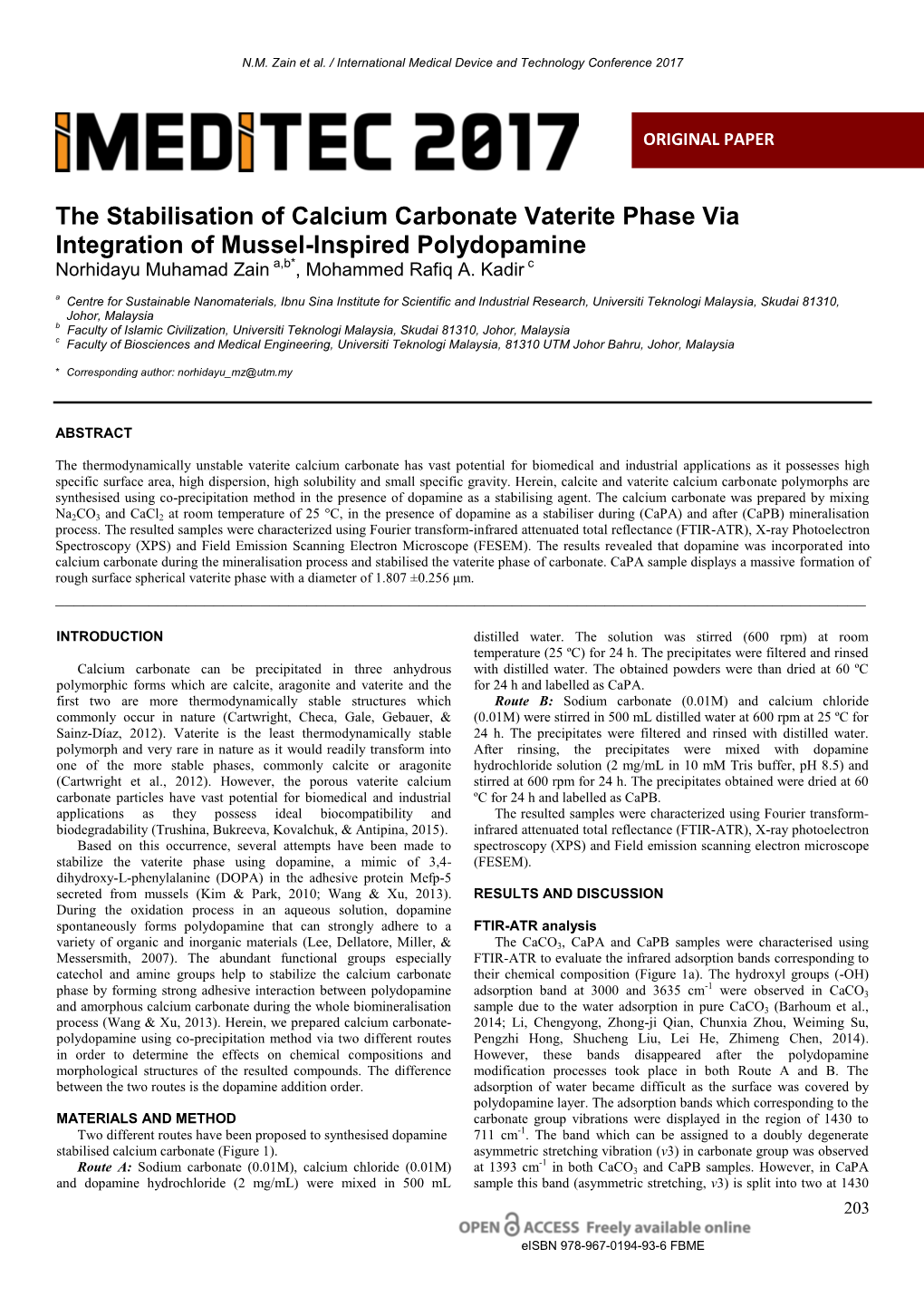 The Stabilisation of Calcium Carbonate Vaterite Phase Via Integration of Mussel-Inspired Polydopamine Norhidayu Muhamad Zain A,B*, Mohammed Rafiq A