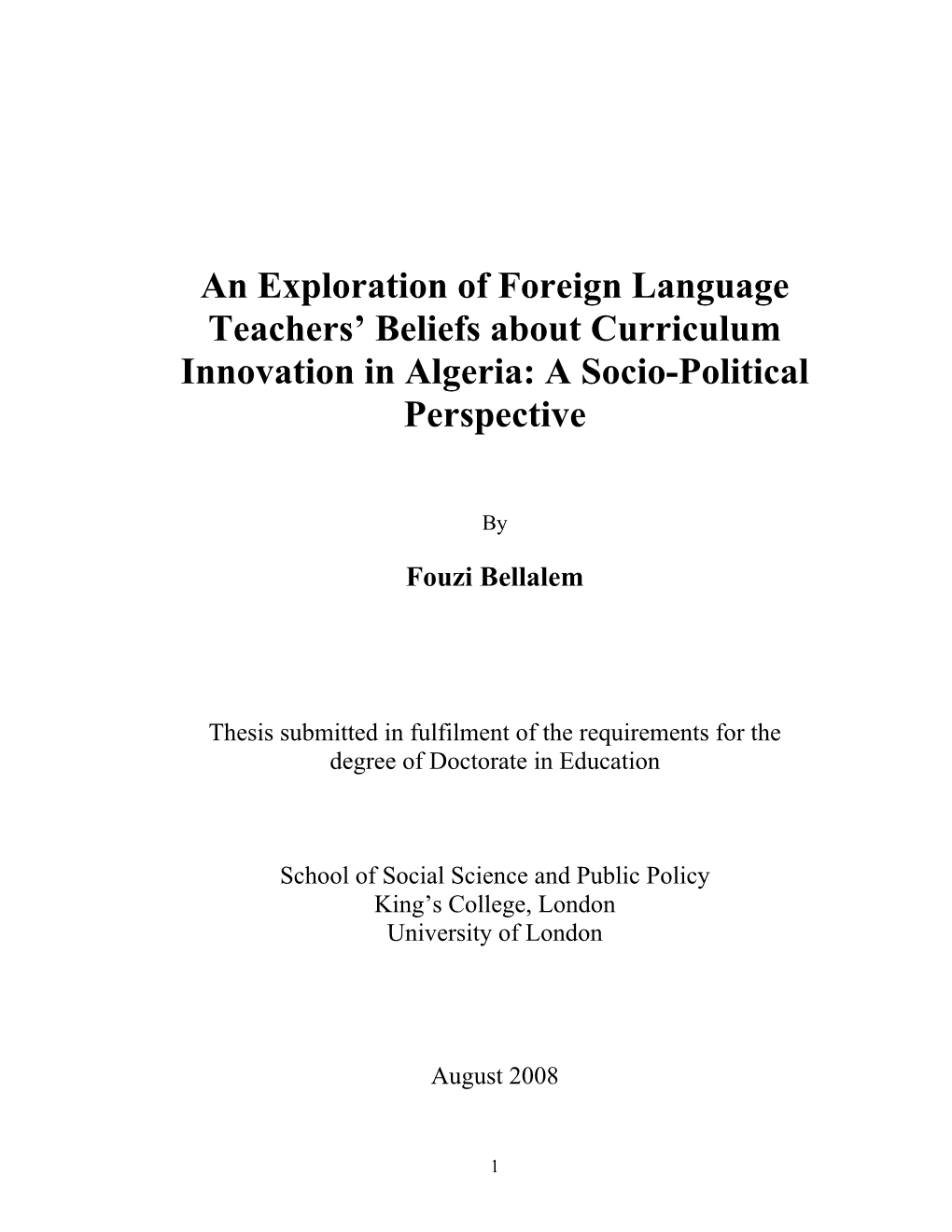 An Exploration of Foreign Language Teachers' Beliefs About Curriculum Innovation in Algeria