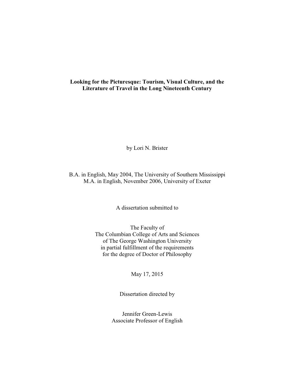 Looking for the Picturesque: Tourism, Visual Culture, and the Literature of Travel in the Long Nineteenth Century by Lori N