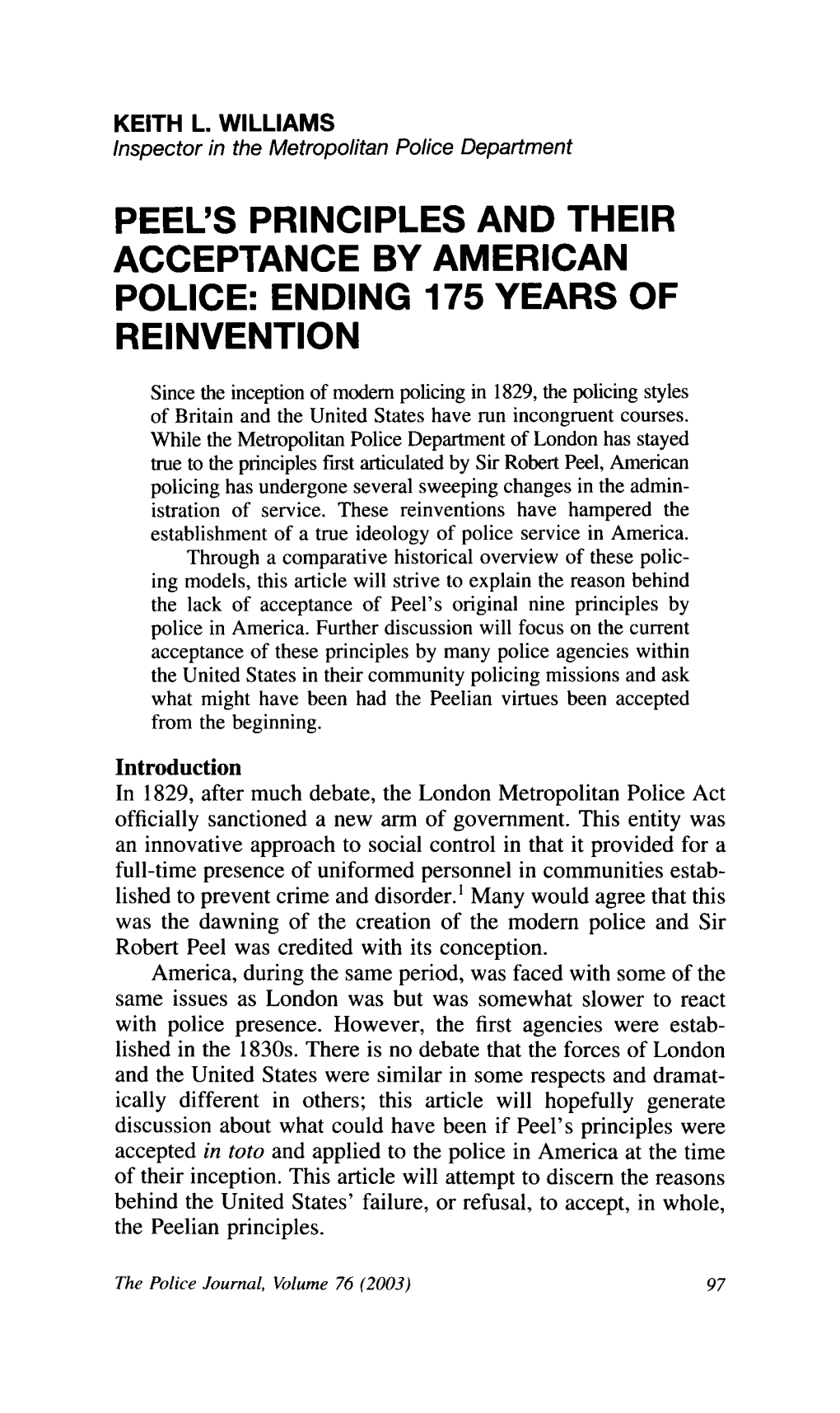 Peel's Principles and Their Acceptance by American Police: Ending 175 Years of Reinvention