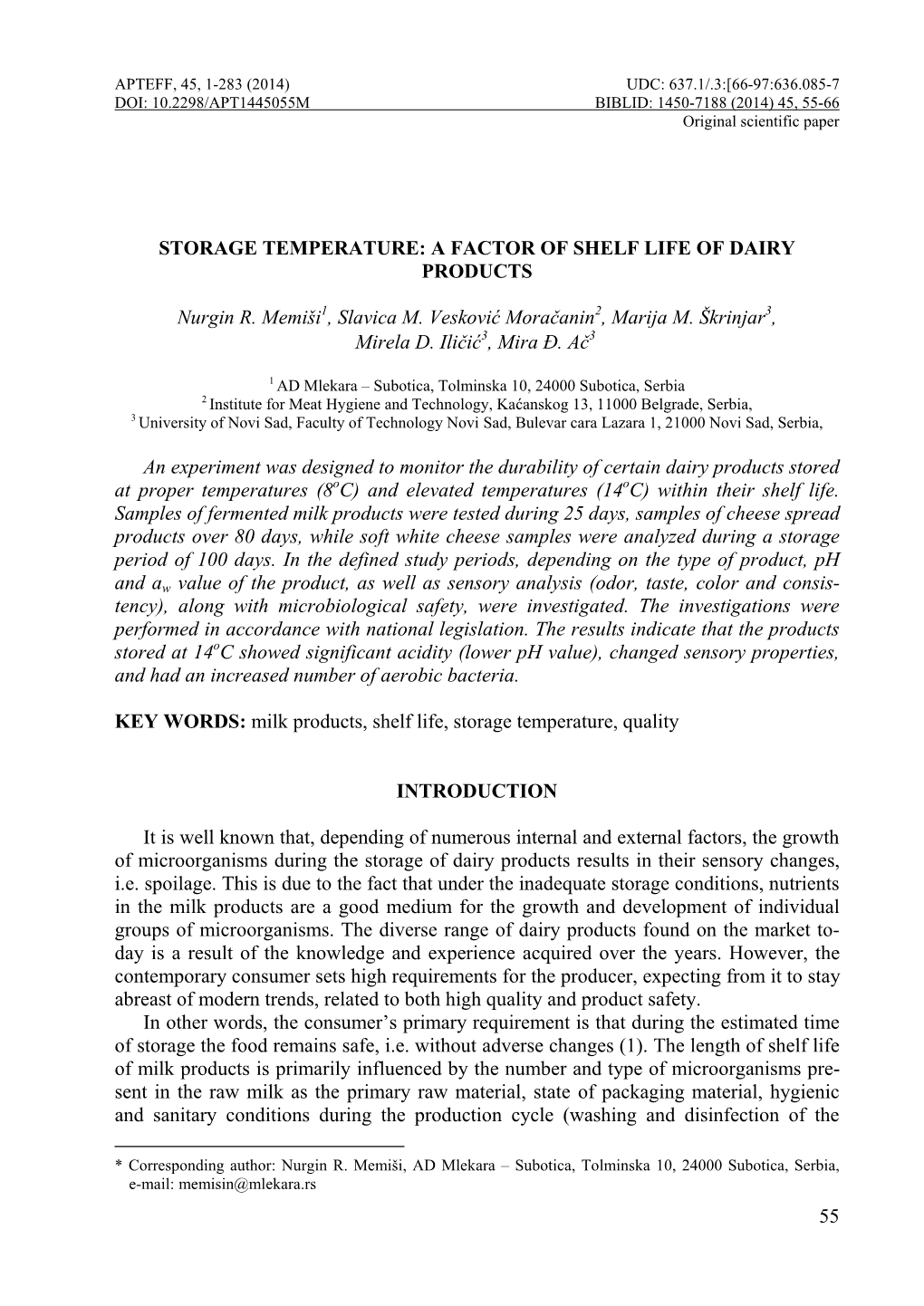 Storage Temperature: a Factor of Shelf Life of Dairy Products