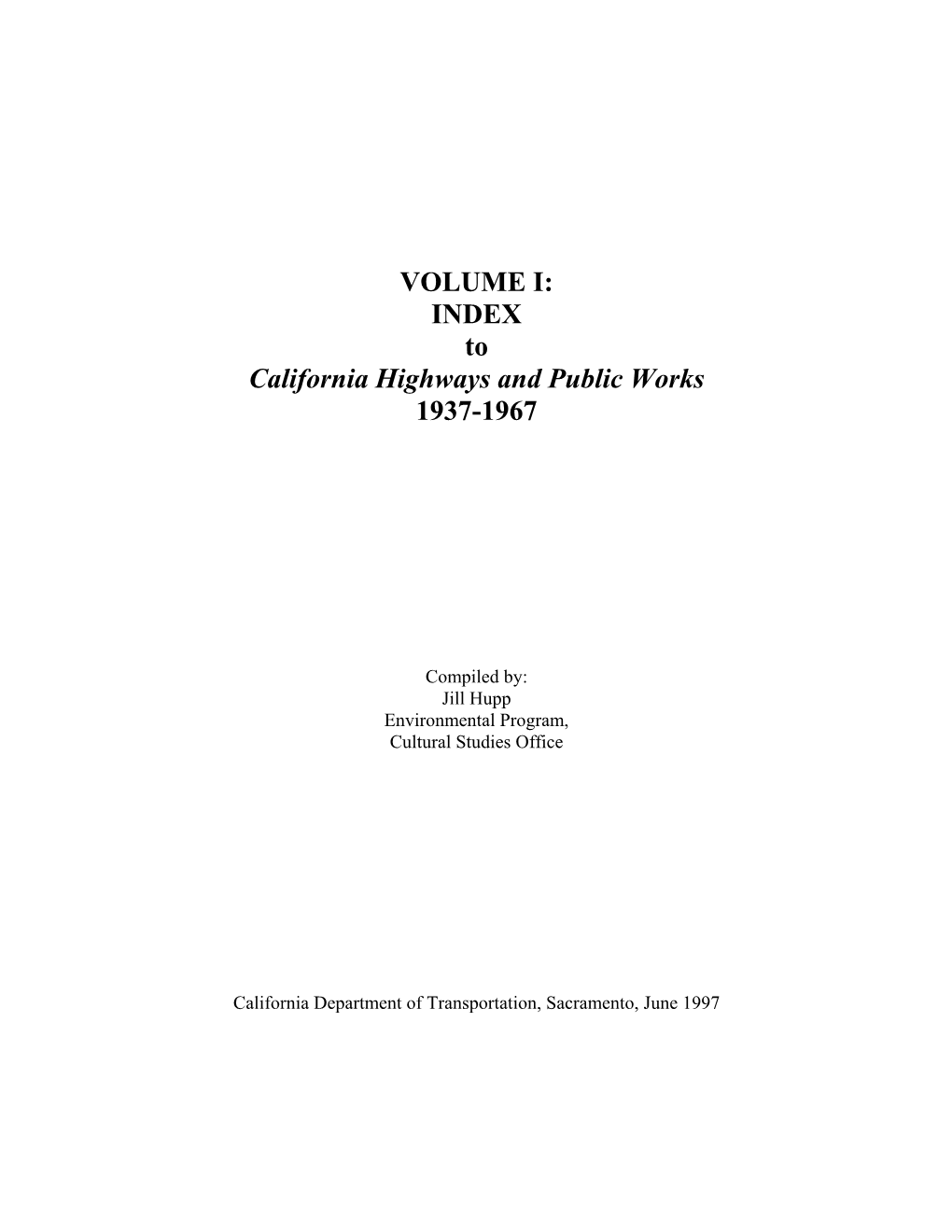 INDEX to California Highways and Public Works 1937-1967