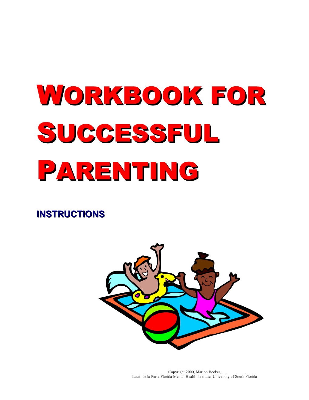 How to Use the Workbook