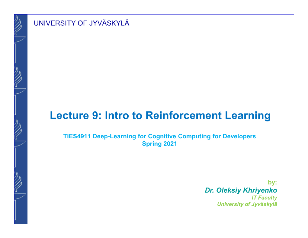 Lecture 9: Intro to Reinforcement Learning