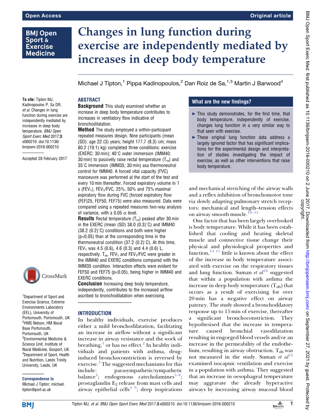 Changes in Lung Function During Exercise Are Independently Mediated by Increases in Deep Body Temperature