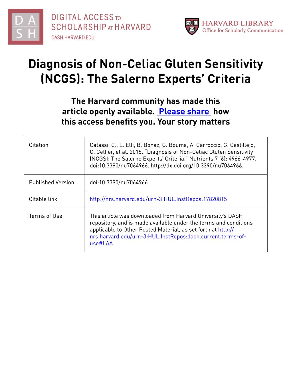 Diagnosis of Non-Celiac Gluten Sensitivity (NCGS): the Salerno Experts’ Criteria