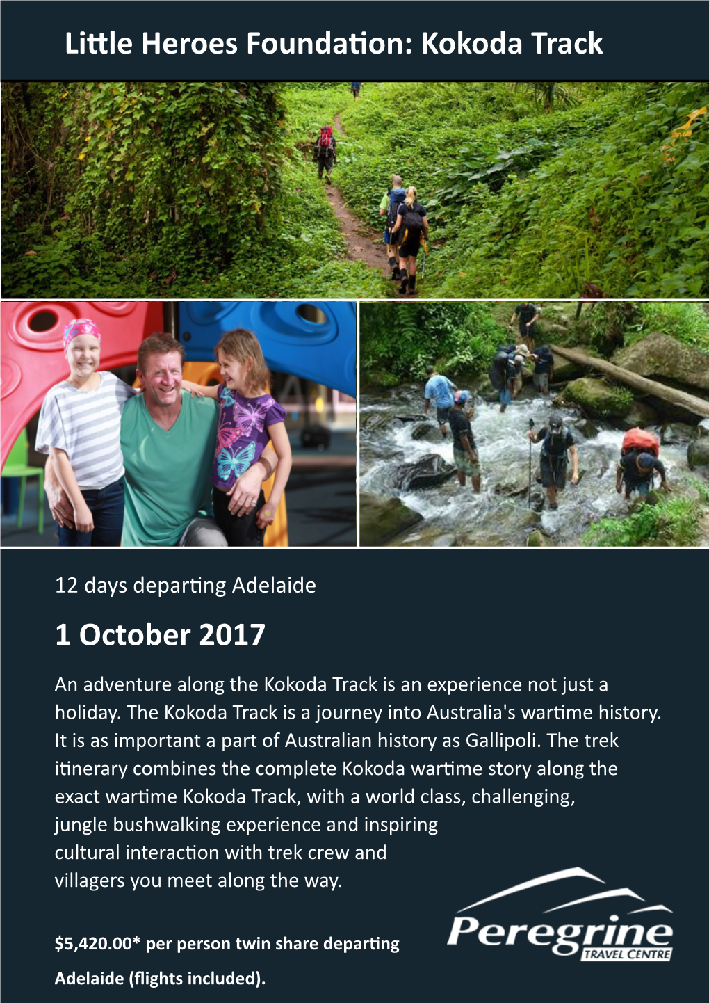 Little Heroes Foundation: Kokoda Track 1 October 2017