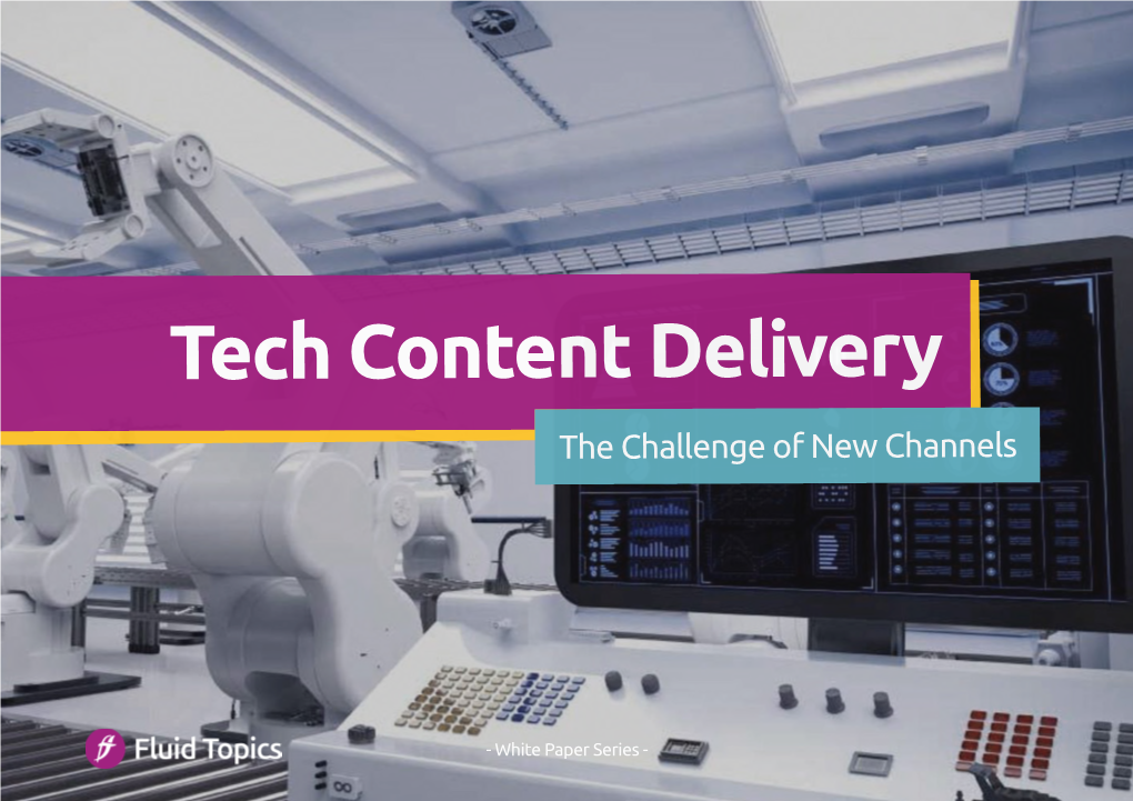 Tech Content Delivery