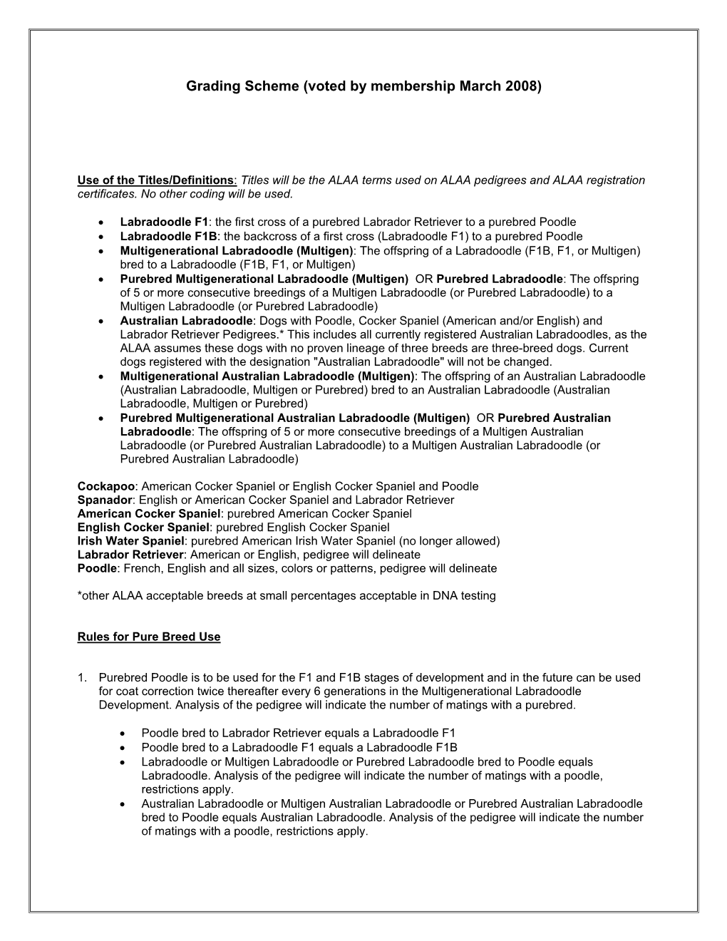 Grading Scheme (Voted by Membership March 2008)