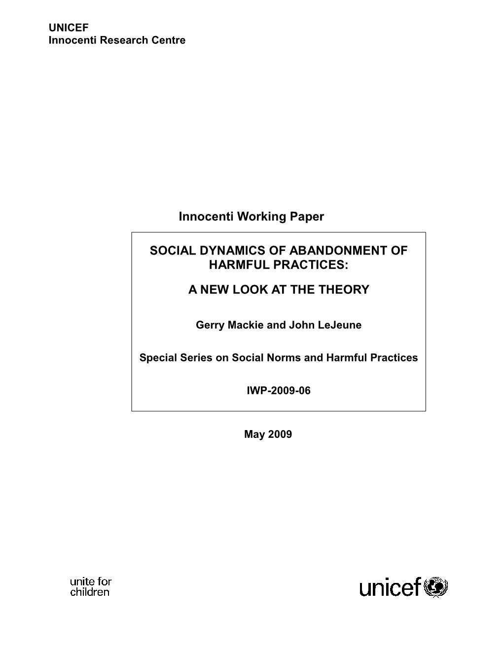 Social Dynamics of Abandonment of Harmful Practices: a New Look at the Theory’