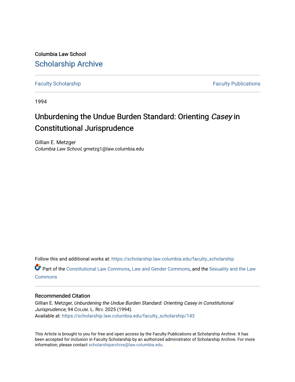 Unburdening the Undue Burden Standard: Orienting Casey in Constitutional Jurisprudence