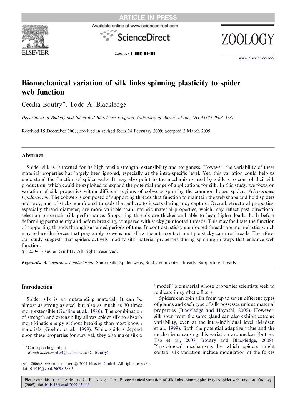 Biomechanical Variation of Silk Links Spinning Plasticity to Spider Web Function Cecilia Boutryã, Todd A