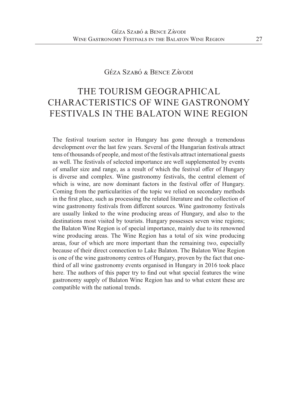 The Tourism Geographical Characteristics of Wine Gastronomy Festivals in the Balaton Wine Region