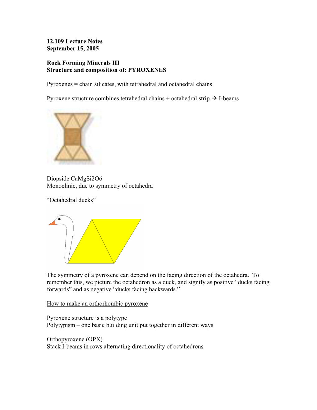 12.109 Lecture Notes September 15, 2005 Rock Forming Minerals III