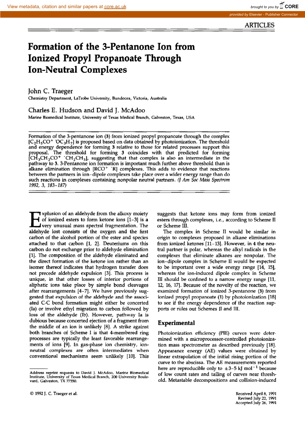 Formation of the 3-Pentanone Ion from Ionized Propyl Propanoate Through Ion-Neutral Complexes