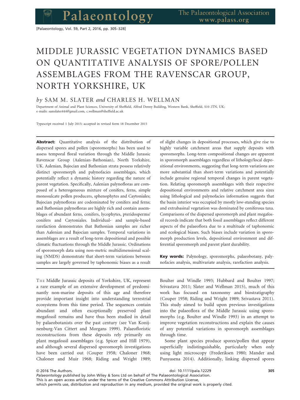 MIDDLE JURASSIC VEGETATION DYNAMICS BASED on QUANTITATIVE ANALYSIS of SPORE/POLLEN ASSEMBLAGES from the RAVENSCAR GROUP, NORTH YORKSHIRE, UK by SAM M