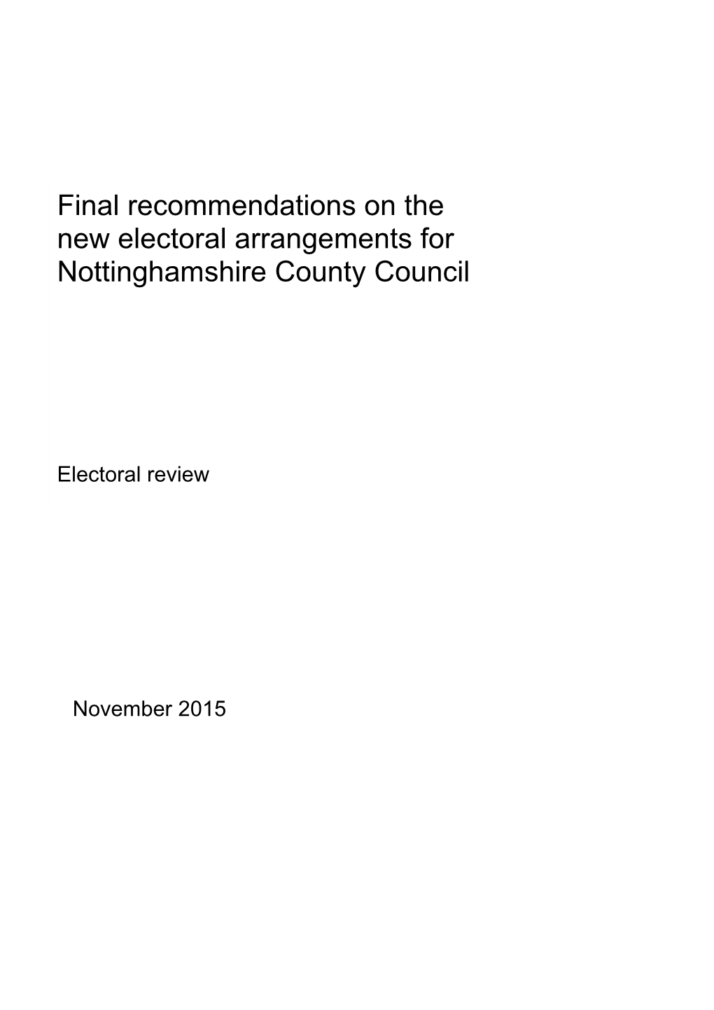 Final Recommendations on the New Electoral Arrangements for Nottinghamshire County Council