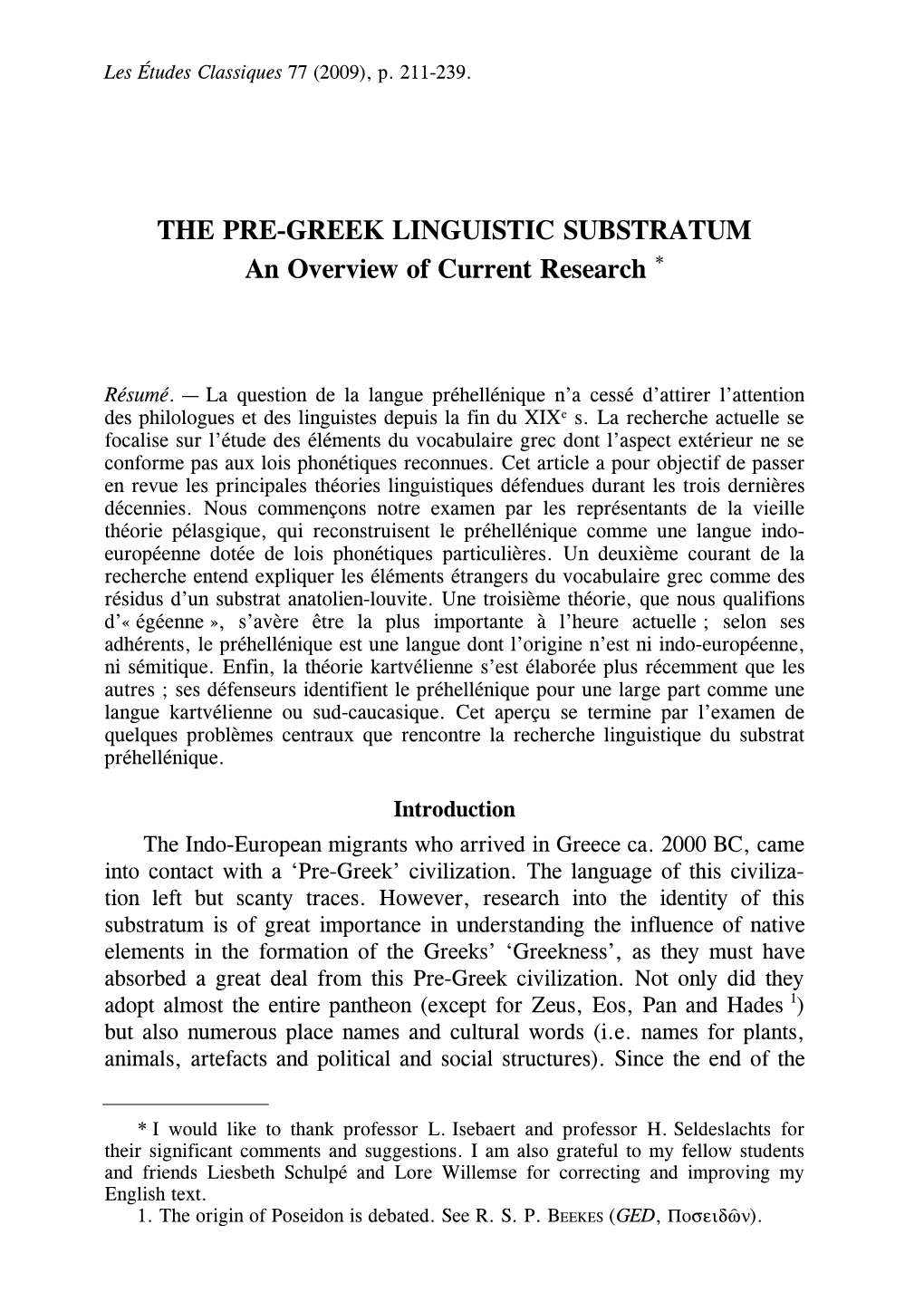 THE PRE-GREEK LINGUISTIC SUBSTRATUM an Overview of Current Research *