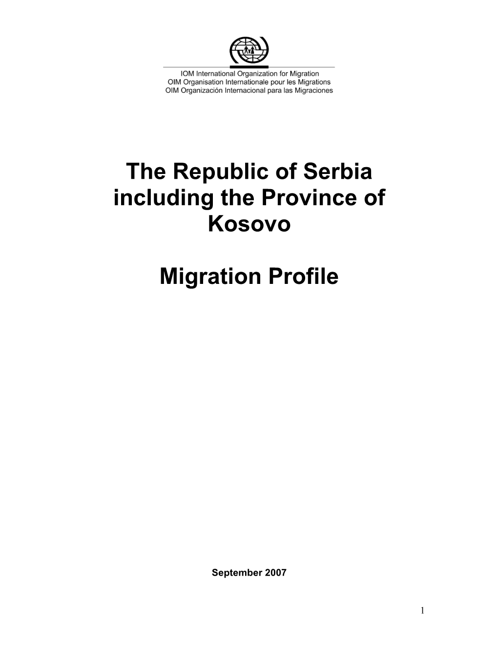 Serbia and Kosovo Province Sept 2007