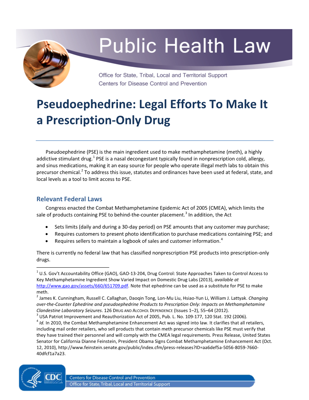 Pseudoephedrine: Legal Efforts to Make It a Prescription-Only Drug