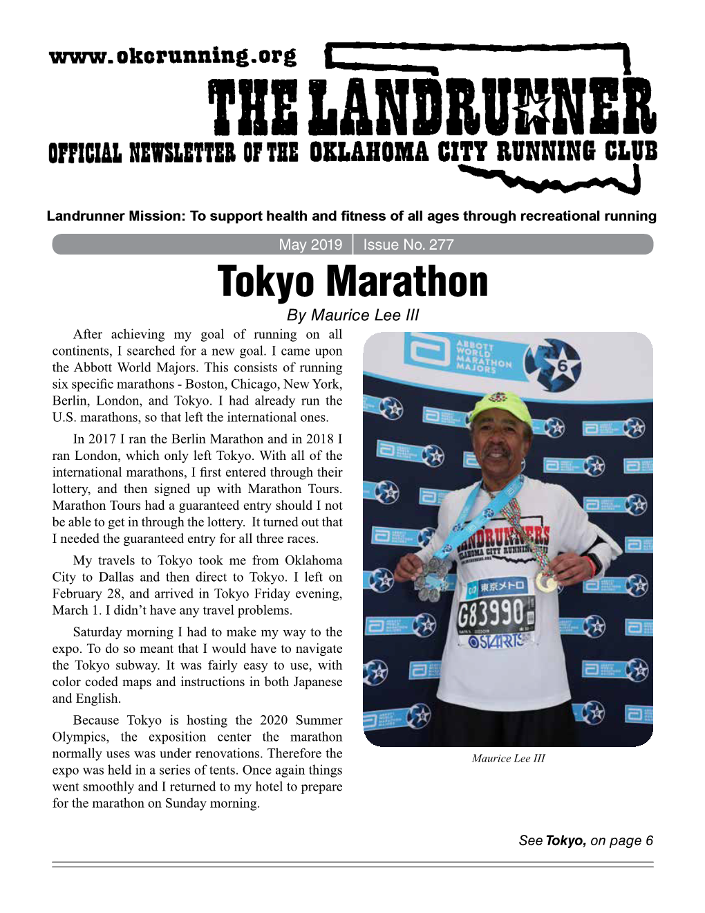 Tokyo Marathon by Maurice Lee III After Achieving My Goal of Running on All Continents, I Searched for a New Goal