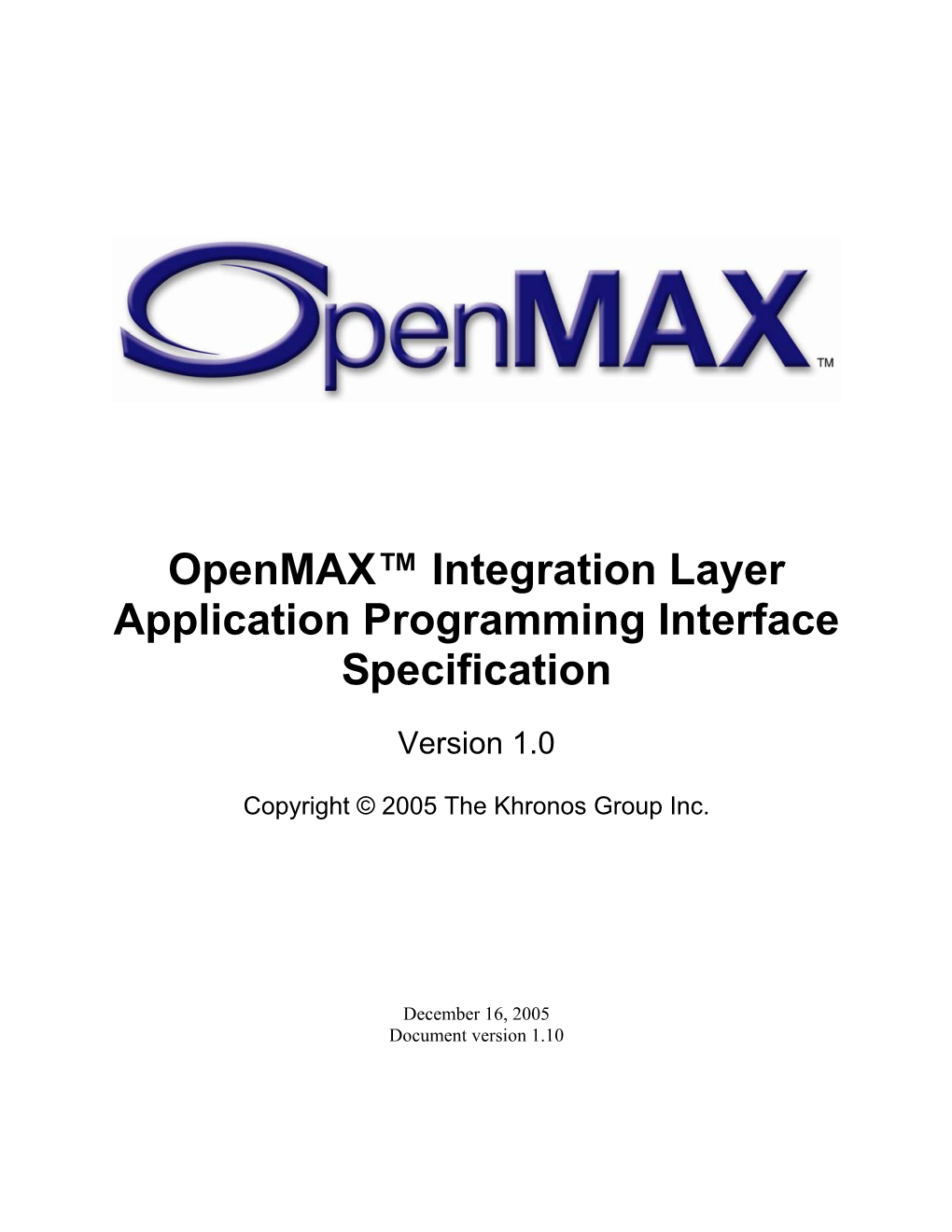 The Openmax Integration Layer Specification