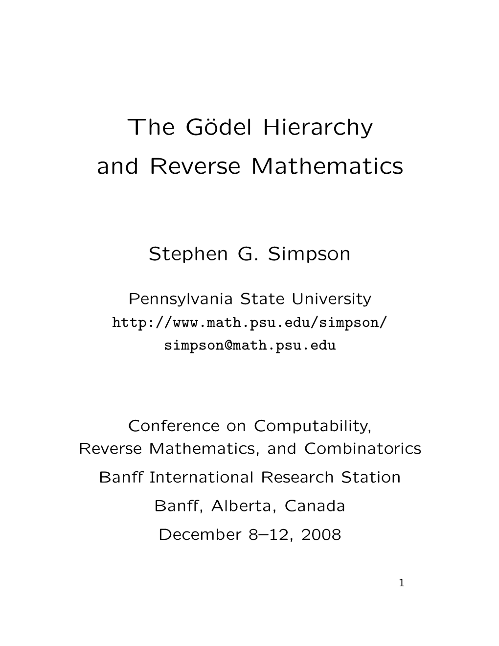 The Gödel Hierarchy and Reverse Mathematics