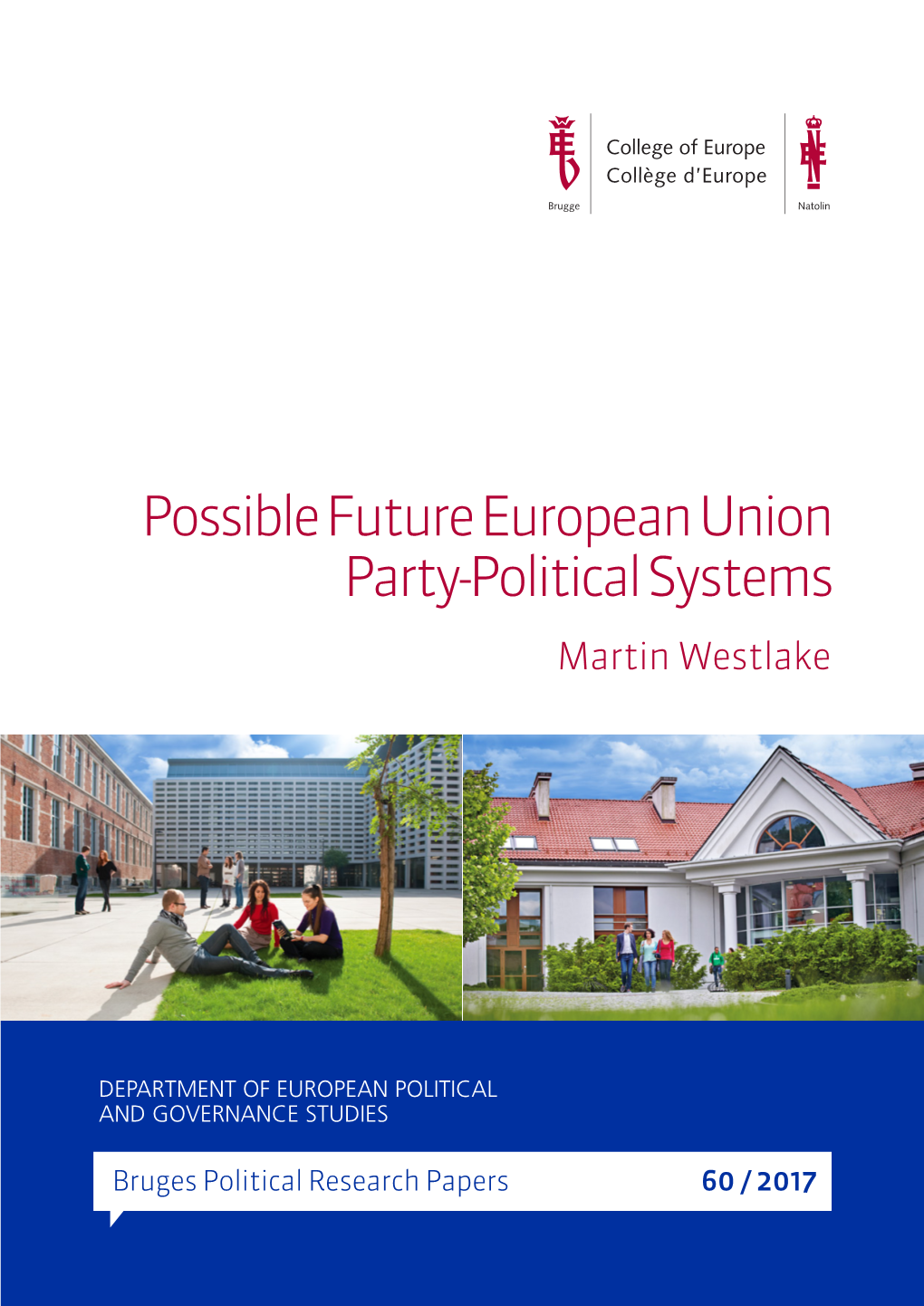 Possible Future European Union Party-Political Systems Martin Westlake