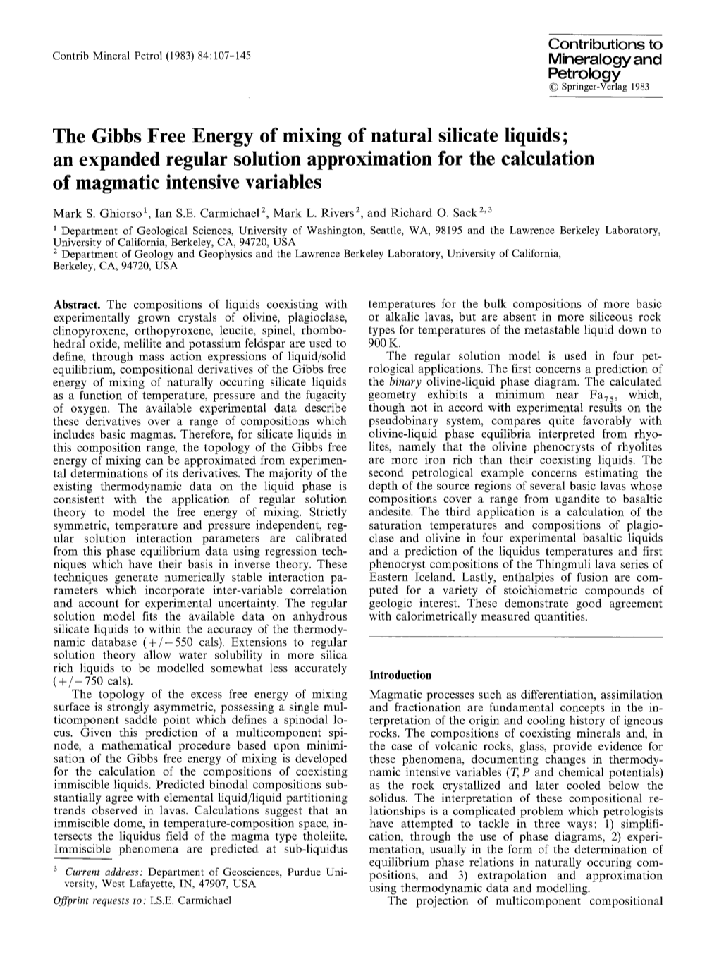 The Gibbs Free Energy of Mixing of Natural Silicate Liquids; an Expanded Regular Solution Approximation for the Calculation of Magmatic Intensive Variables