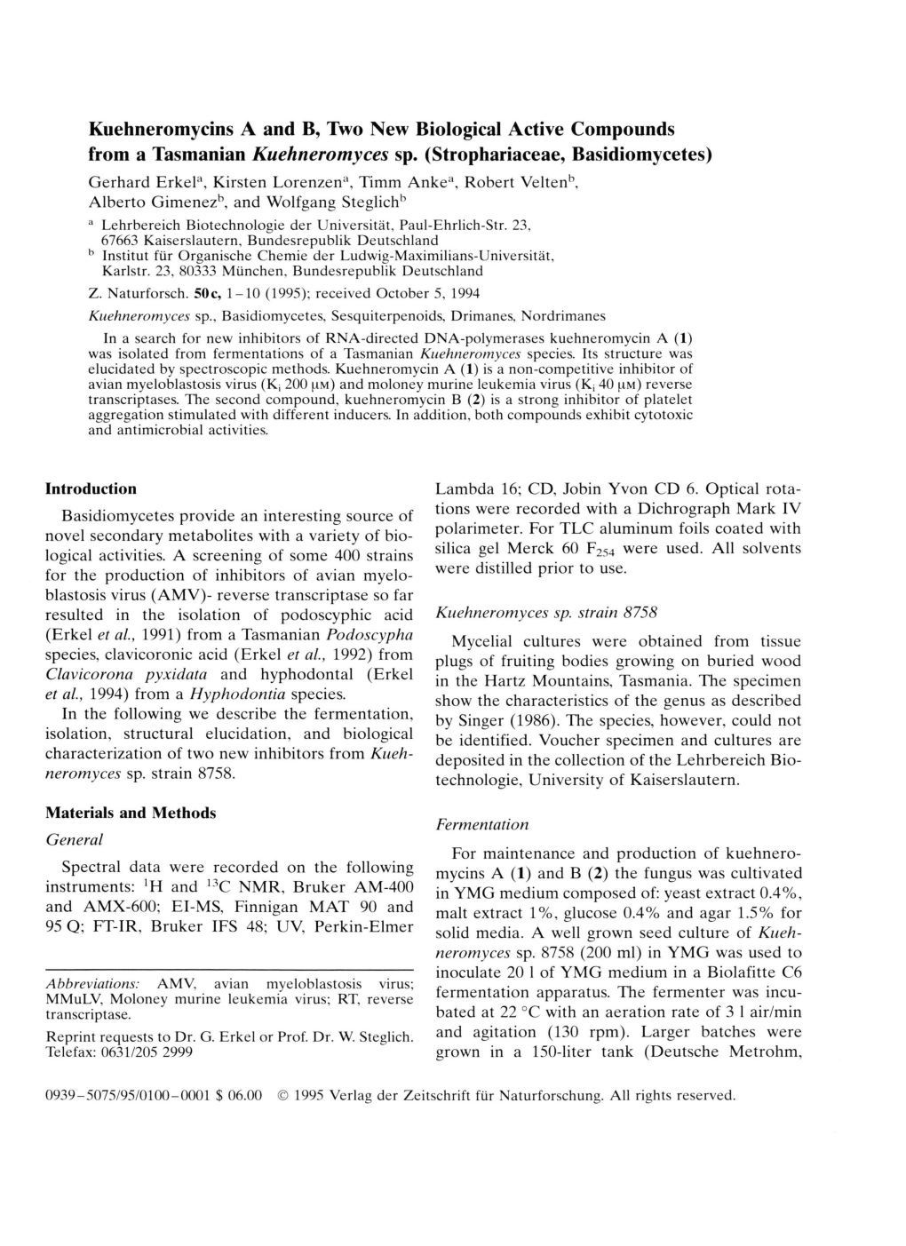 Kuehneromycins a and B, Two New Biological Active Compounds from a Tasmanian Kuehneromyces Sp