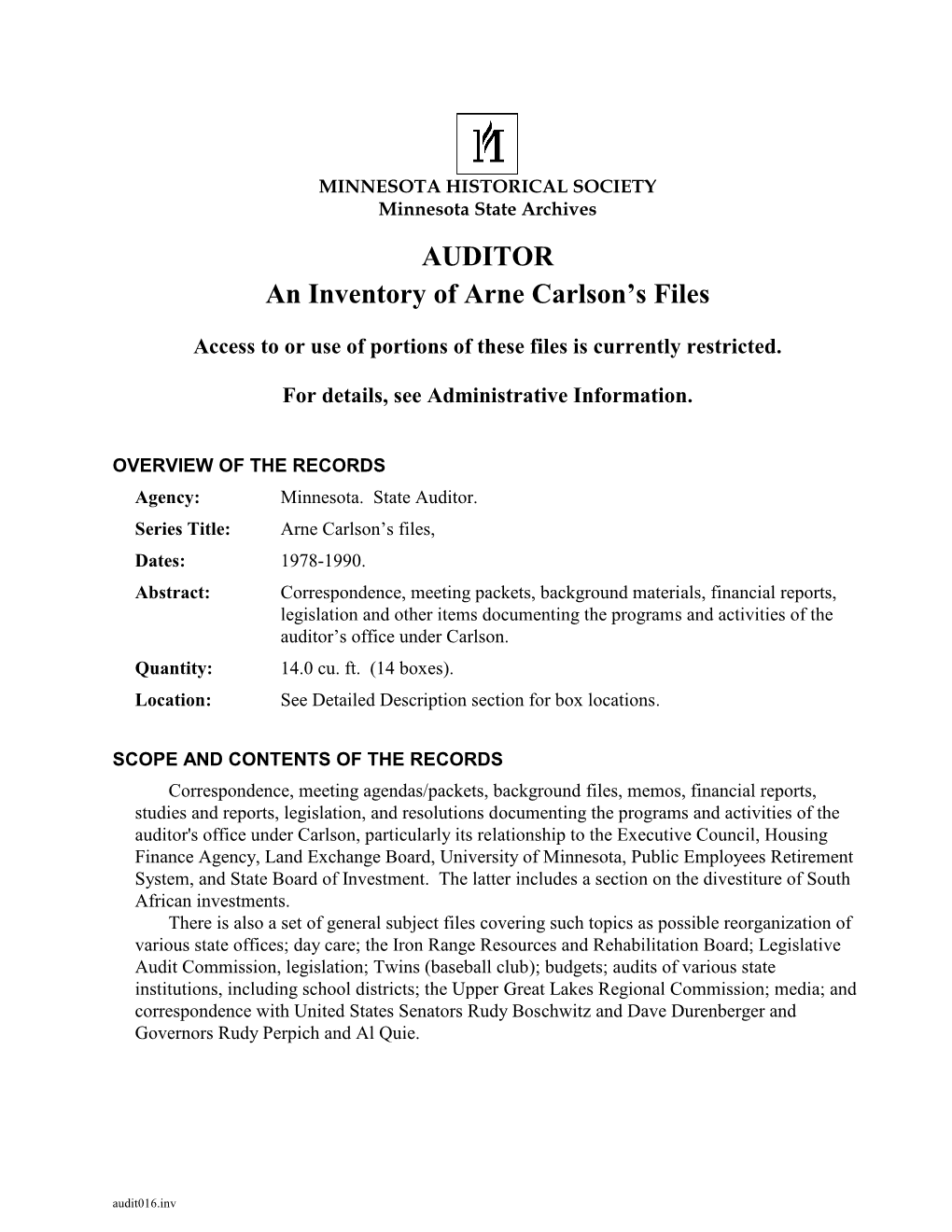 AUDITOR: an Inventory of Arne Carlson's Files