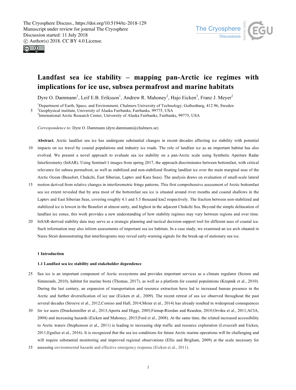 Landfast Sea Ice Stability – Mapping Pan-Arctic Ice Regimes with Implications for Ice Use, Subsea Permafrost and Marine Habitats Dyre O