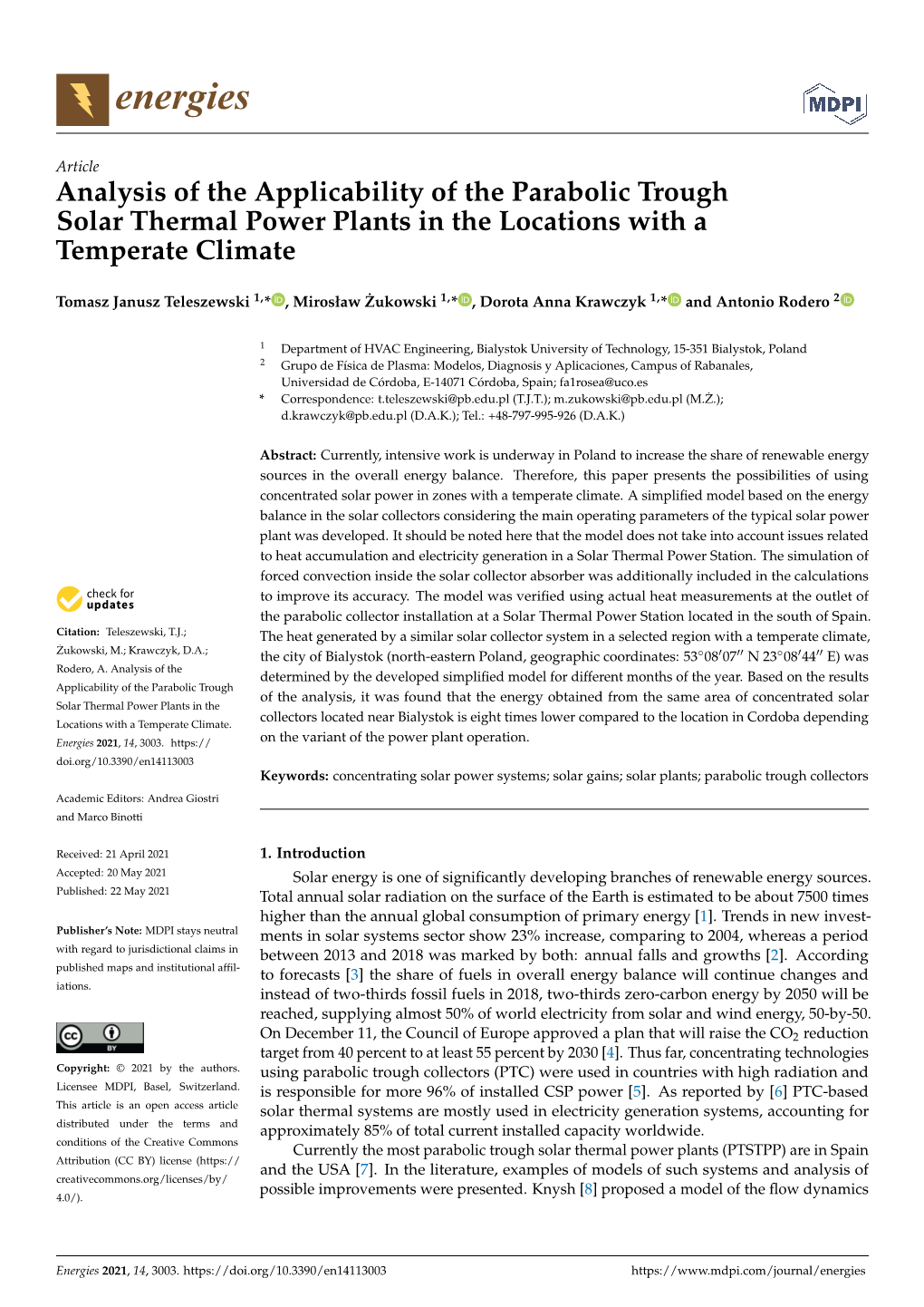 Analysis of the Applicability of the Parabolic Trough Solar Thermal Power Plants in the Locations with a Temperate Climate