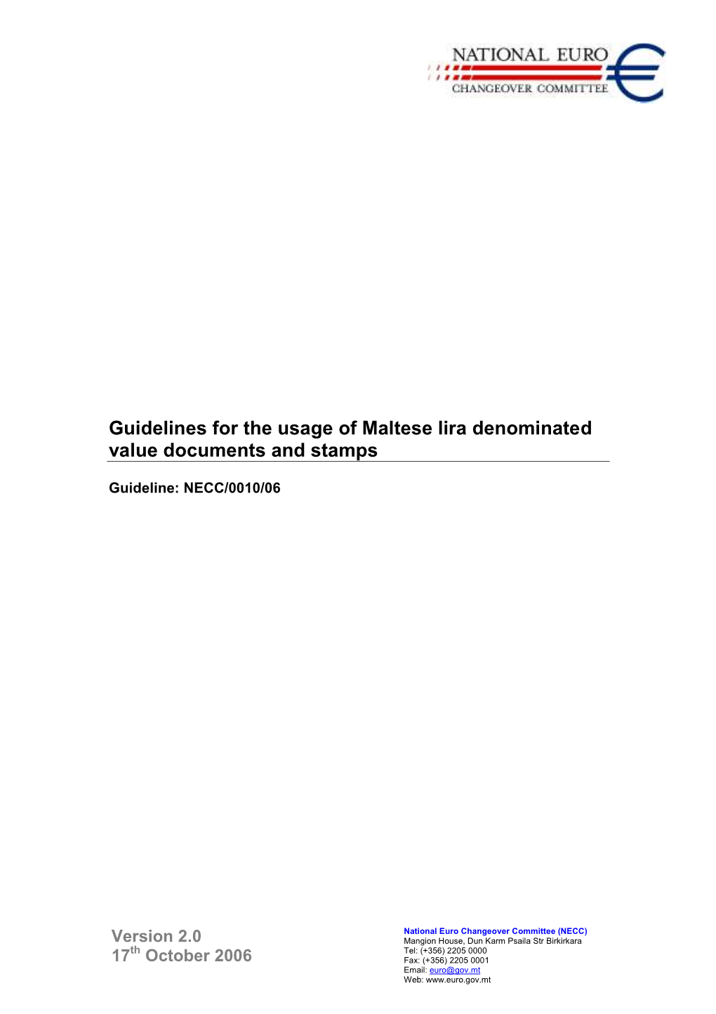 Guidelines for the Usage of Maltese Lira Denominated Value Documents and Stamps