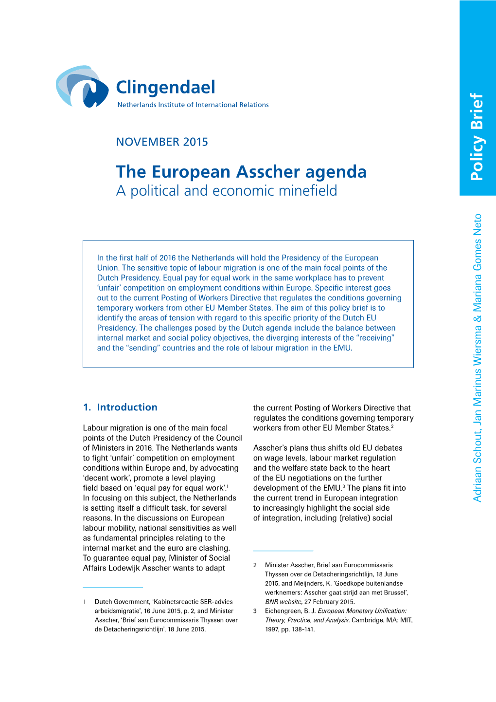 The European Asscher Agenda