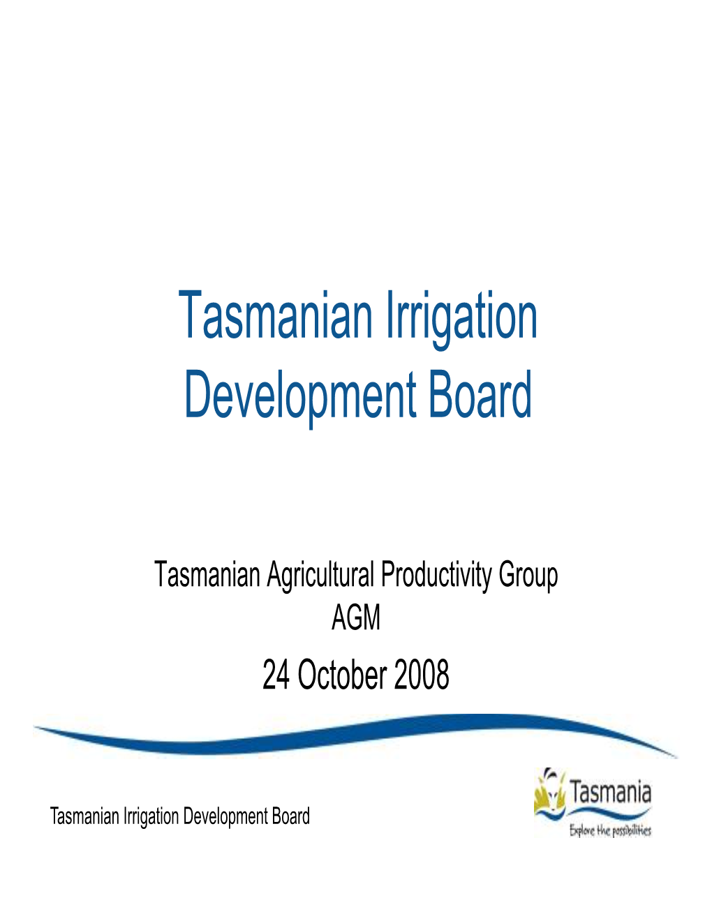 Tasmanian Irrigation Development Board
