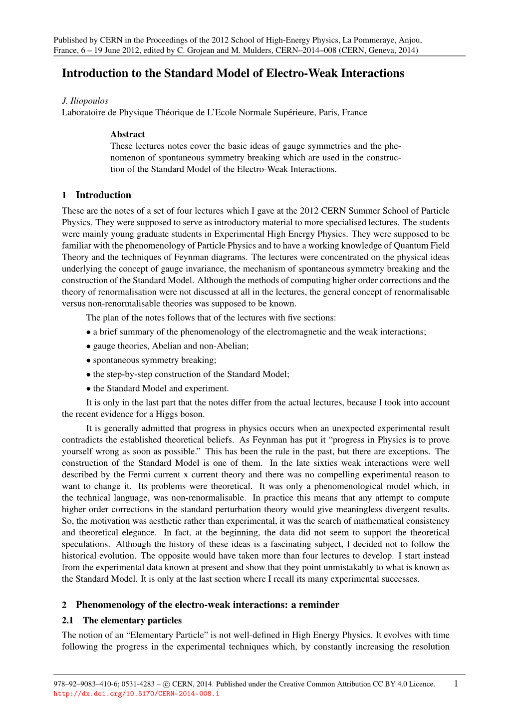 Introduction to the Standard Model of Electro-Weak Interactions