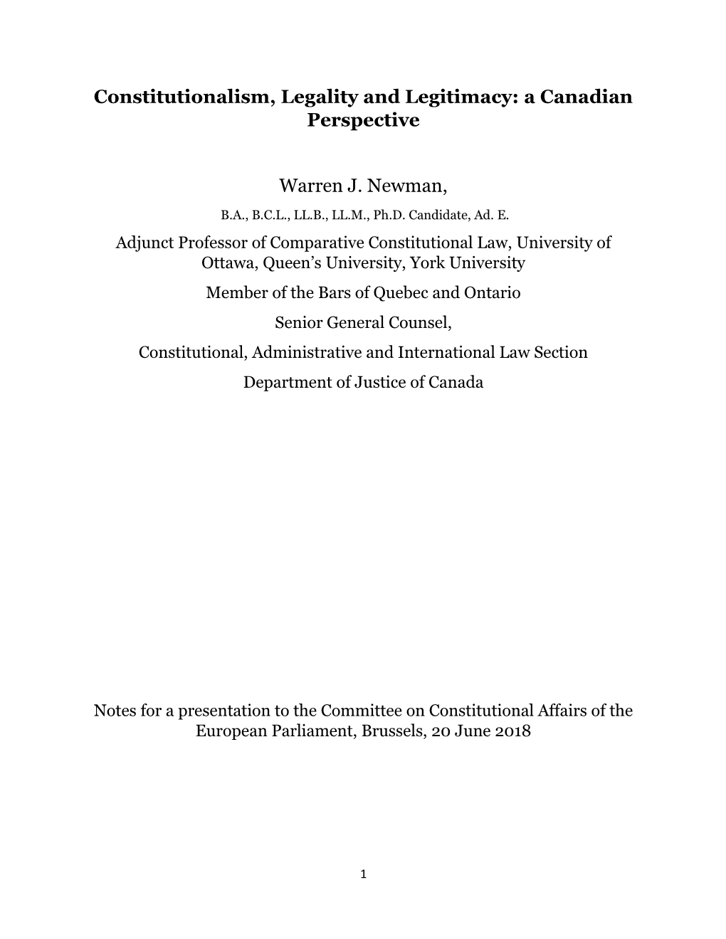 Constitutionalism, Legality and Legitimacy: a Canadian Perspective