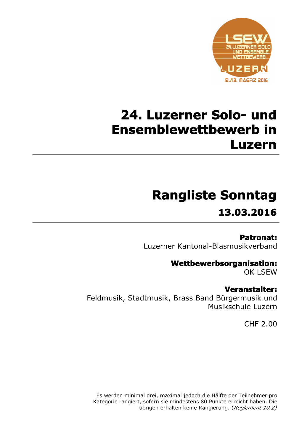 24. Luzerner Solo- Und Ensemblewettbewerb in Luzern Rangliste Sonntag