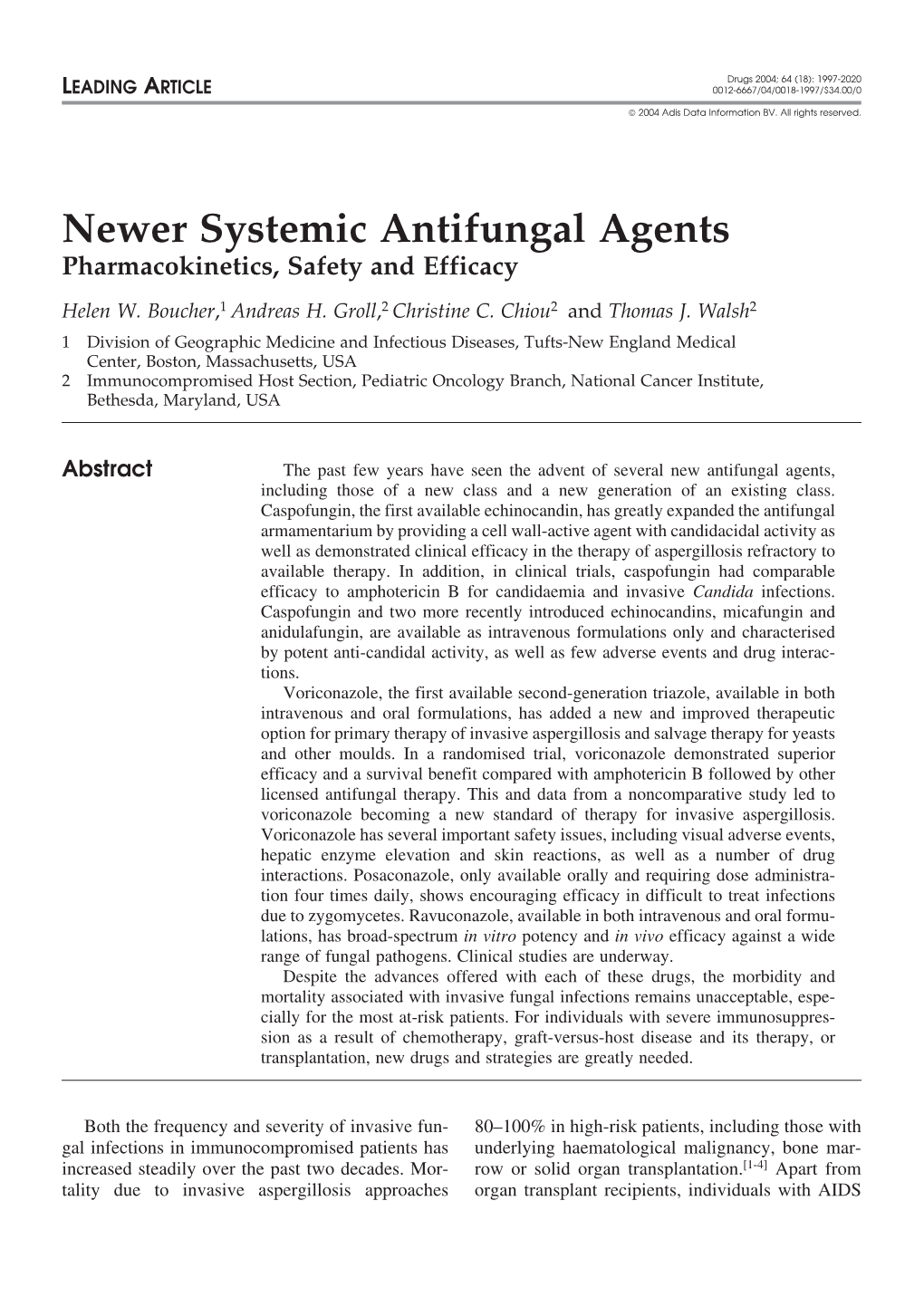 Newer Systemic Antifungal Agents Pharmacokinetics, Safety and Efficacy