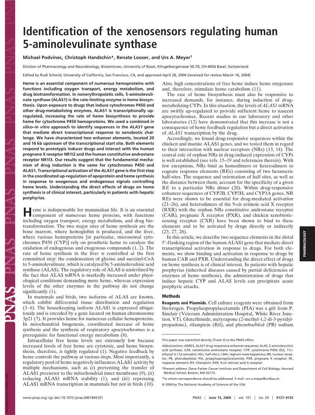 Identification of the Xenosensors Regulating Human 5-Aminolevulinate Synthase