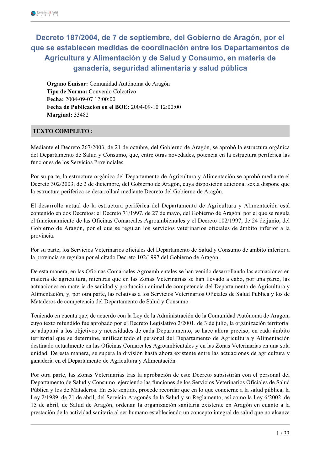 Decreto 187/2004, De 7 De Septiembre, Del Gobierno De Aragón, Por El