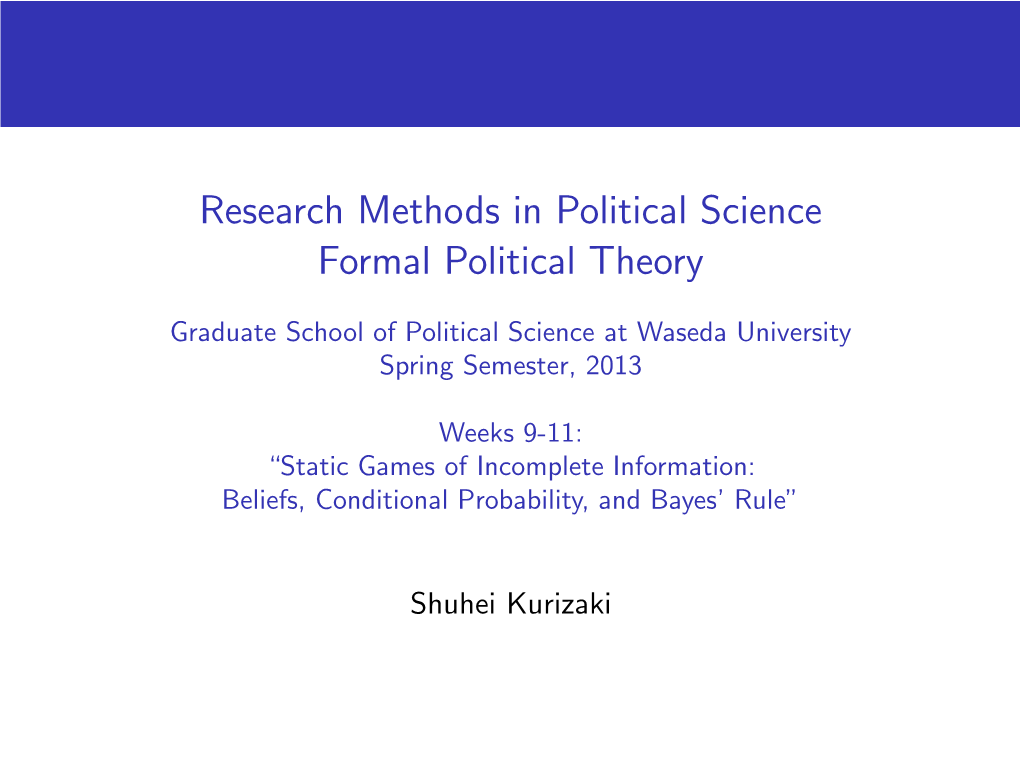 Research Methods in Political Science Formal Political Theory [1Pc]Graduate School of Political Science at Waseda University