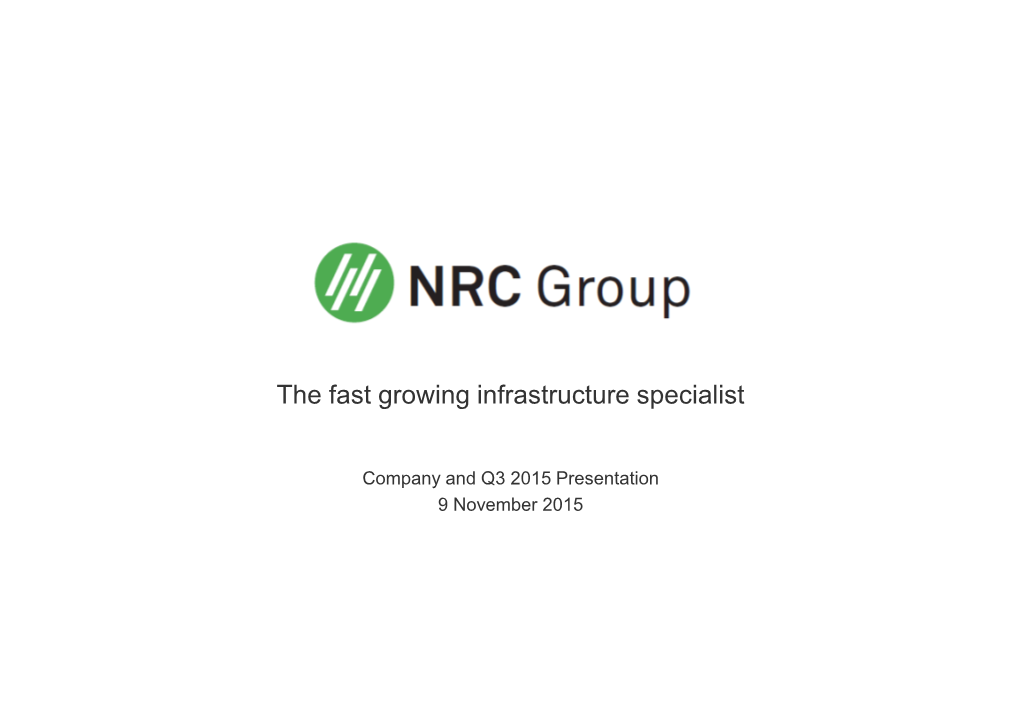 The Fast Growing Infrastructure Specialist