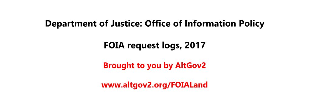 Department of Justice: Office of Information Policy FOIA Request